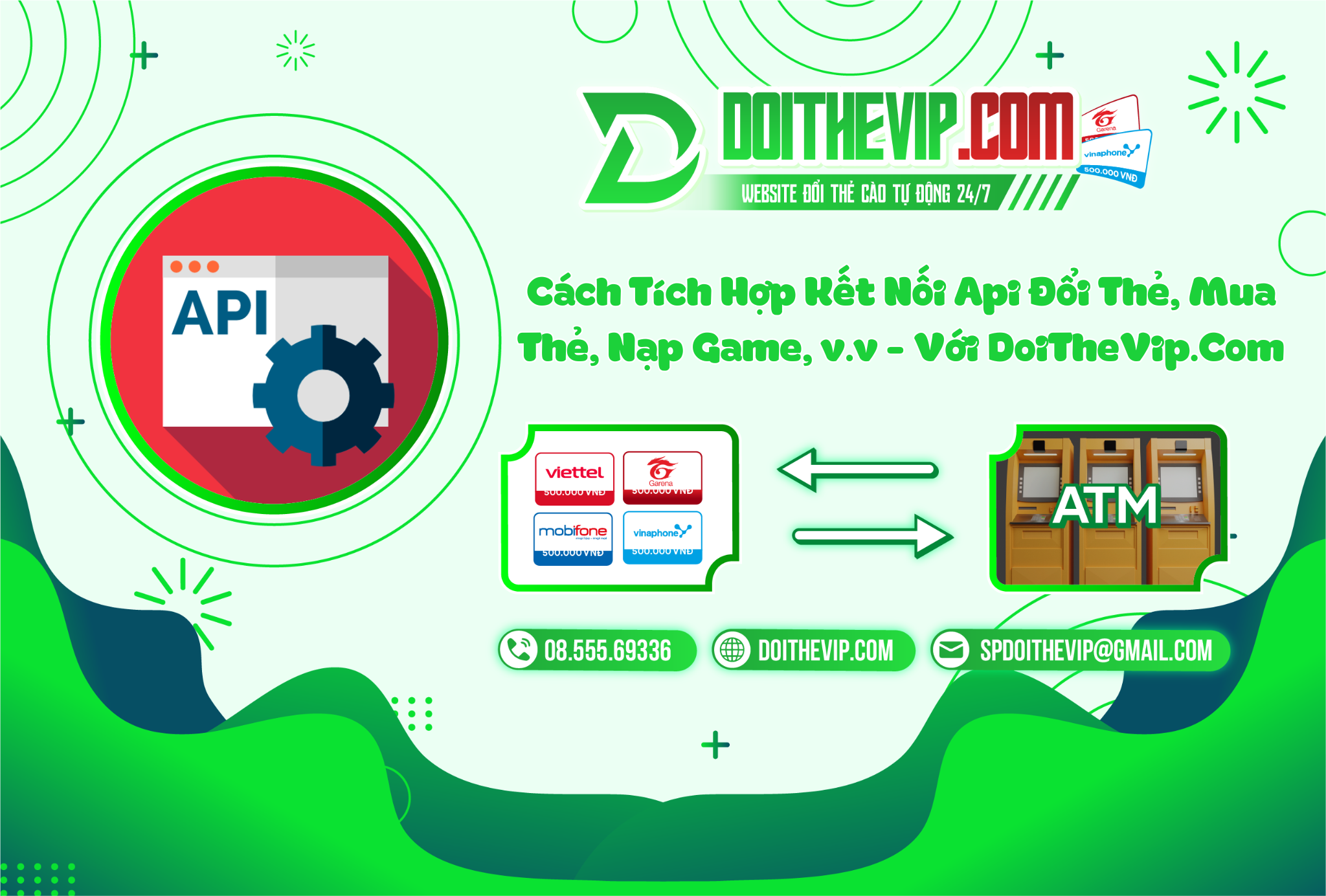 Cách Tích Hợp Kết Nối Api Đổi Thẻ, Mua Thẻ, Nạp Game, v.v - Với DoiTheVip.Com