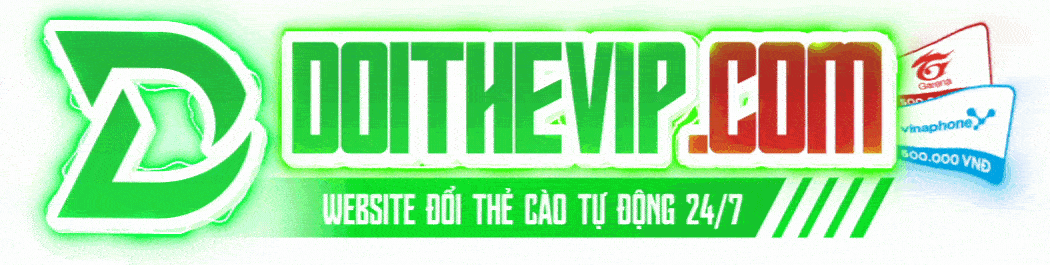 DoiTheVip.Com - Dịch vụ đổi thẻ cào thành tiền mặt chiết khấu tốt nhất Việt Nam